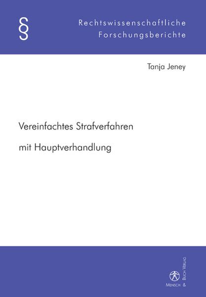 Vereinfachtes Strafverfahren mit Hauptverhandlung