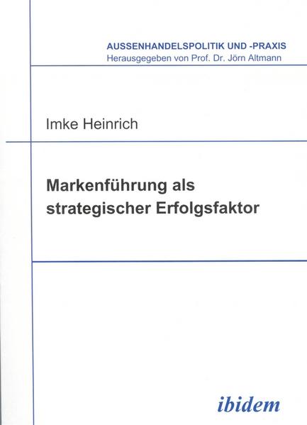 Markenführung als strategischer Erfolgsfaktor