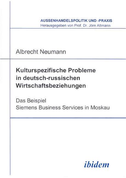 Kulturspezifische Probleme in deutsch-russischen Wirtschaftsbeziehungen