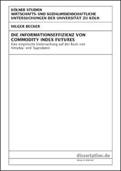 Die Informationseffizienz von Commodity Index Futures