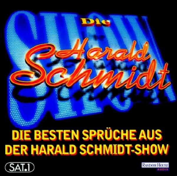 Die besten Sprüche aus der Harald Schmidt-Show
