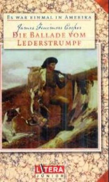 Die Ballade vom Lederstrumpf