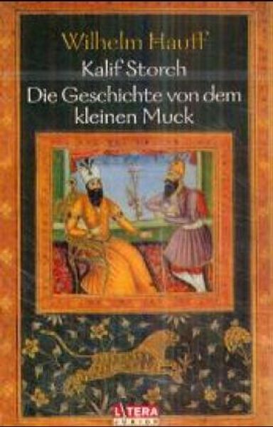 Die Geschichte vom Kalif Storch /Der kleine Muck