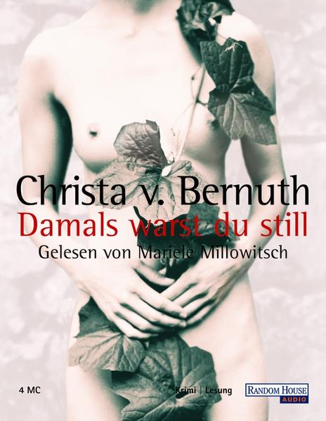 Damals warst Du still