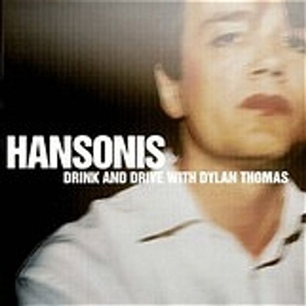 Drink & Drive with Dylan Thomas