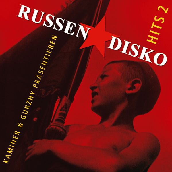 Russendisko - Die Hits 2