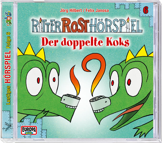 Ritter Rost Hörspiel - Der doppelte Koks
