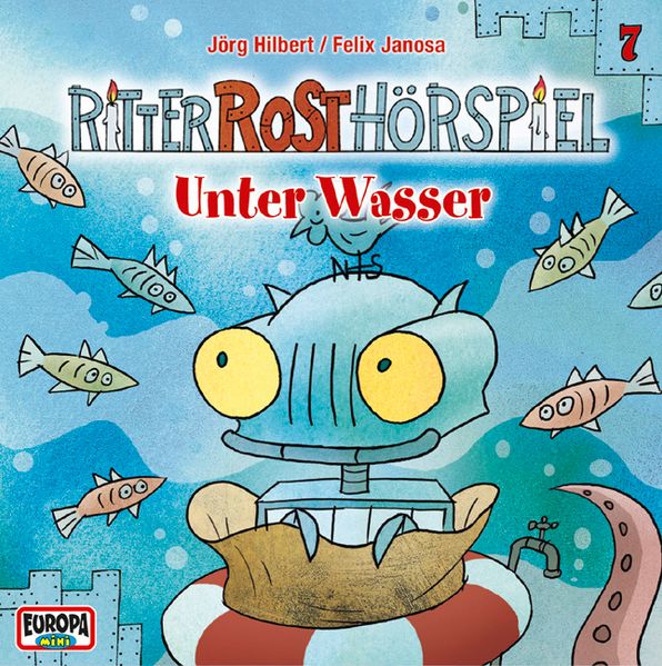 Ritter Rost Hörspiel: Unter Wasser