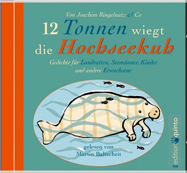 12 Tonnen wiegt die Hochseekuh