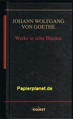 Goethe - Werke in 10 Bänden