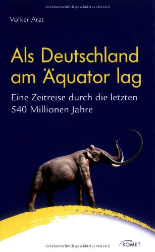 Als Deutschland am Äquator lag