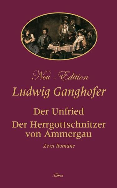 Der Unfried /Der Herrgottschnitzer von Ammergau