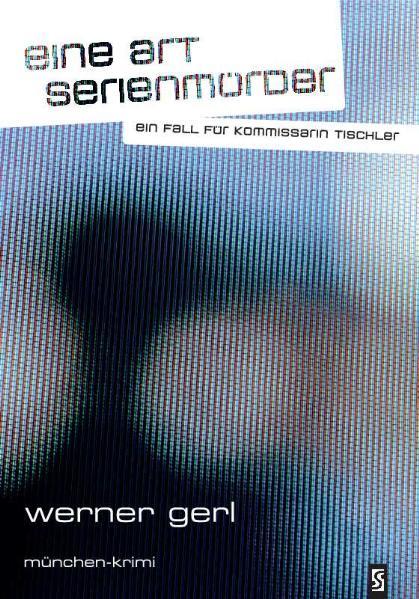 Eine Art Serienmörder