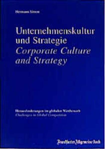 Unternehmenskultur und Strategie /Corporate Culture and Strategy