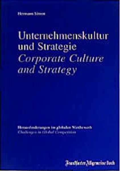 Unternehmenskultur und Strategie /Corporate Culture and Strategy