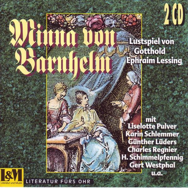 Minna von Barnhelm oder Das Soldatenglück