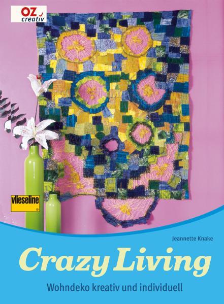 Crazy Living