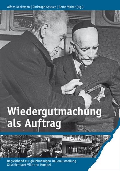 Wiedergutmachung als Auftrag