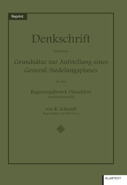 Denkschrift betreffend Grundsätze zur Aufstellung eines General-Siedlungsplanes für den Regierungsbezirk Düsseldorf