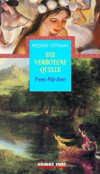 Die verbotene Quelle