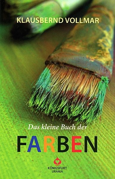 Das kleine Buch der Farben