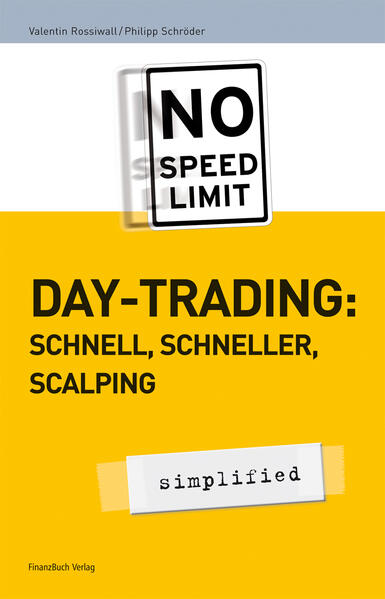Day-Trading: schnell, schneller, scalping
