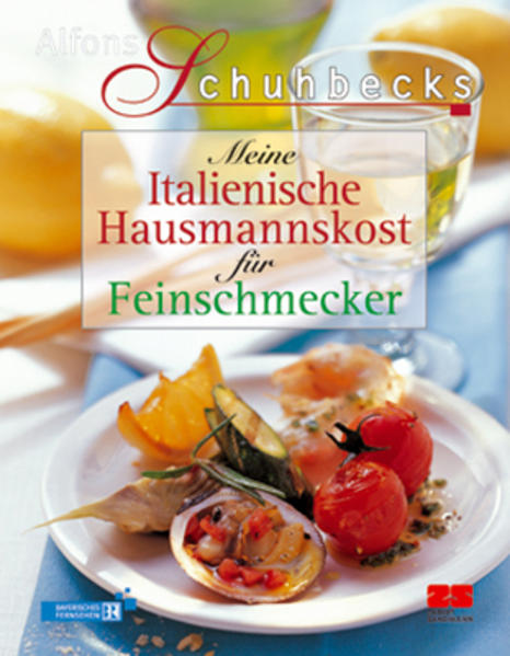 Meine italienische Hausmannskost