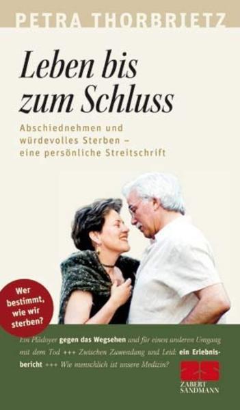 Leben bis zum Schluss