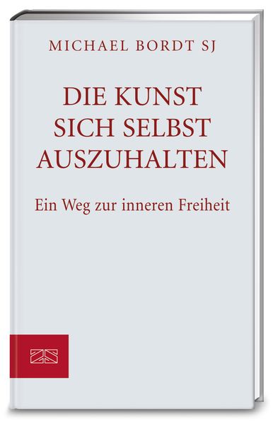 Die Kunst, sich selbst auszuhalten