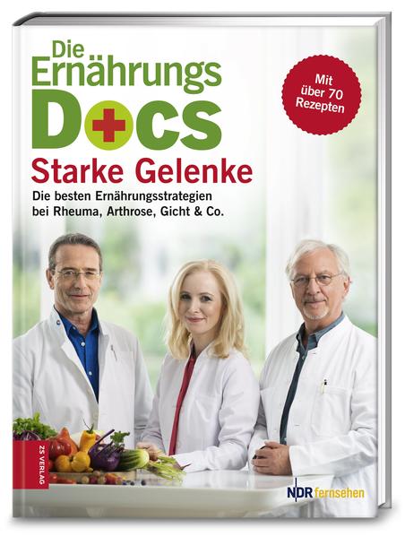 Die Ernährungs-Docs - Starke Gelenke