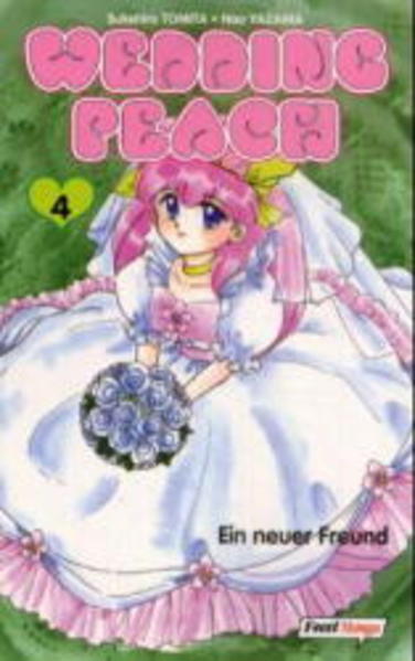 Wedding Peach / Ein neuer Freund