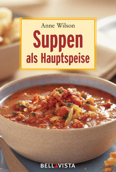 Suppen als Hauptspeise