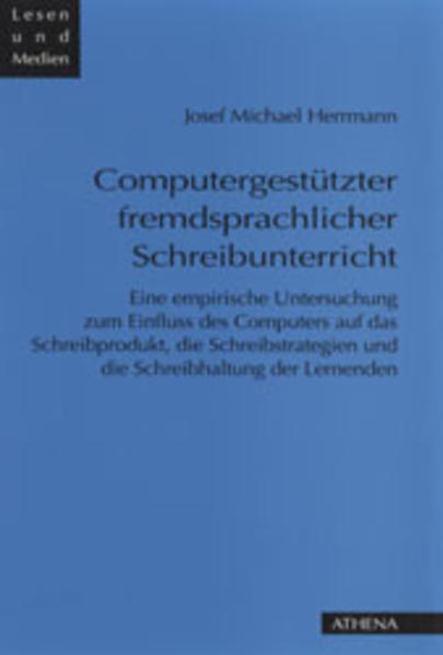 Computergestützter fremdsprachlicher Schreibunterricht