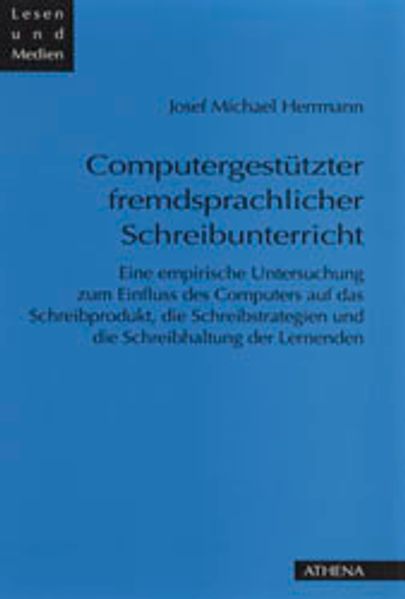 Computergestützter fremdsprachlicher Schreibunterricht