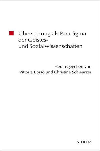 Übersetzung als Paradigma der Geistes- und Sozialwissenschaften