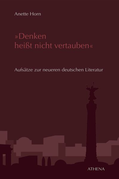 "Denken heißt nicht vertauben"