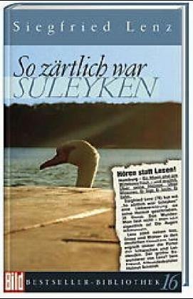 So zärtlich war Suleyken