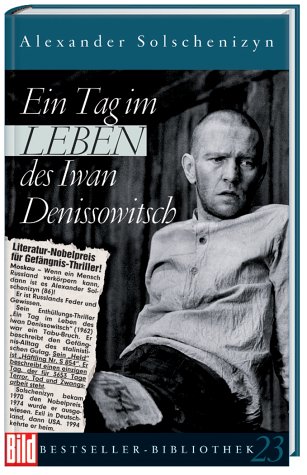 Ein Tag im Leben des Iwan Dennisowitsch