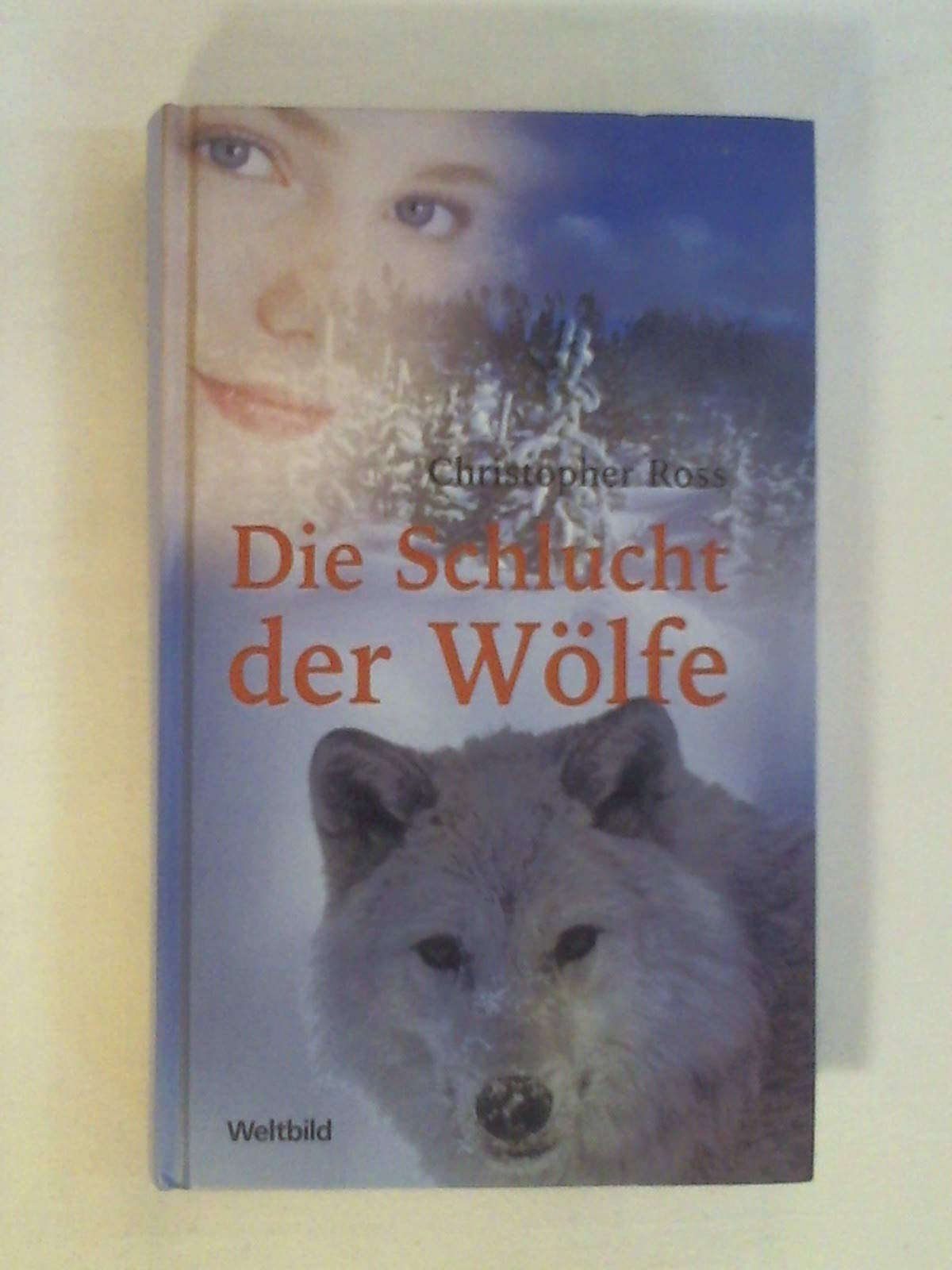 Die Schlucht der Wölfe