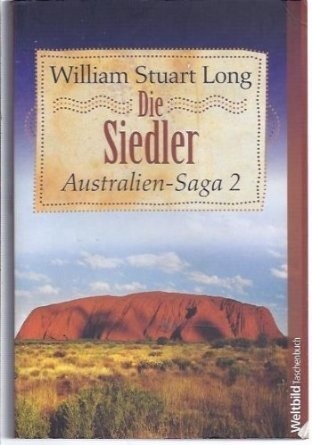 Australien-Saga / Die Siedler