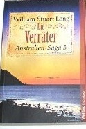 Australien-Saga / Die Verräter