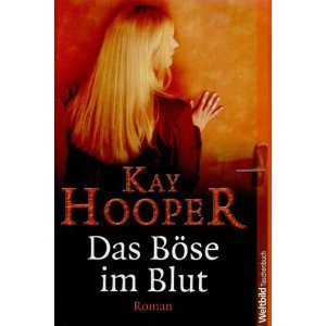 Das Böse im Blut