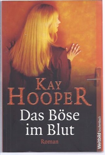 Das Böse im Blut