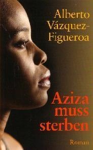 Aziza muss sterben