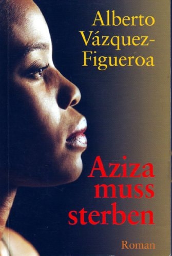 Aziza muss sterben