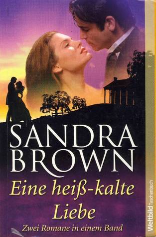 Eine heiss-kalte Liebe