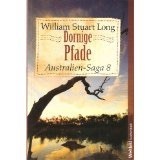 Australien-Saga / Dornige Pfade