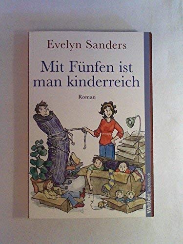Mit Fünfen ist man kinderreich