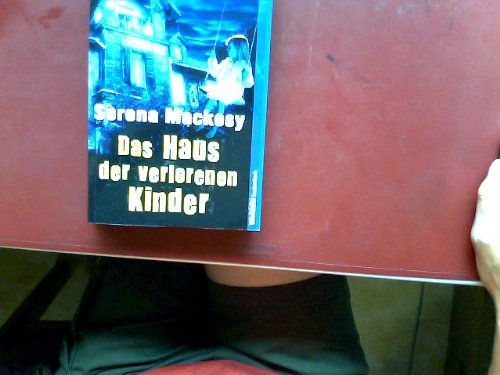 Das Haus der verlorenen Kinder