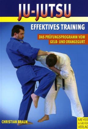 Ju-Jutsu - Effektives Training